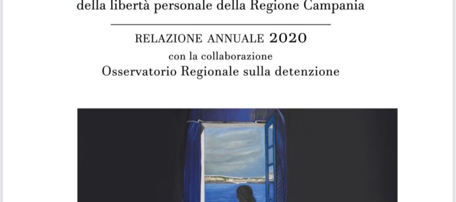 Un anno di Covid nelle celle. La Relazione del Garante campano dei detenuti